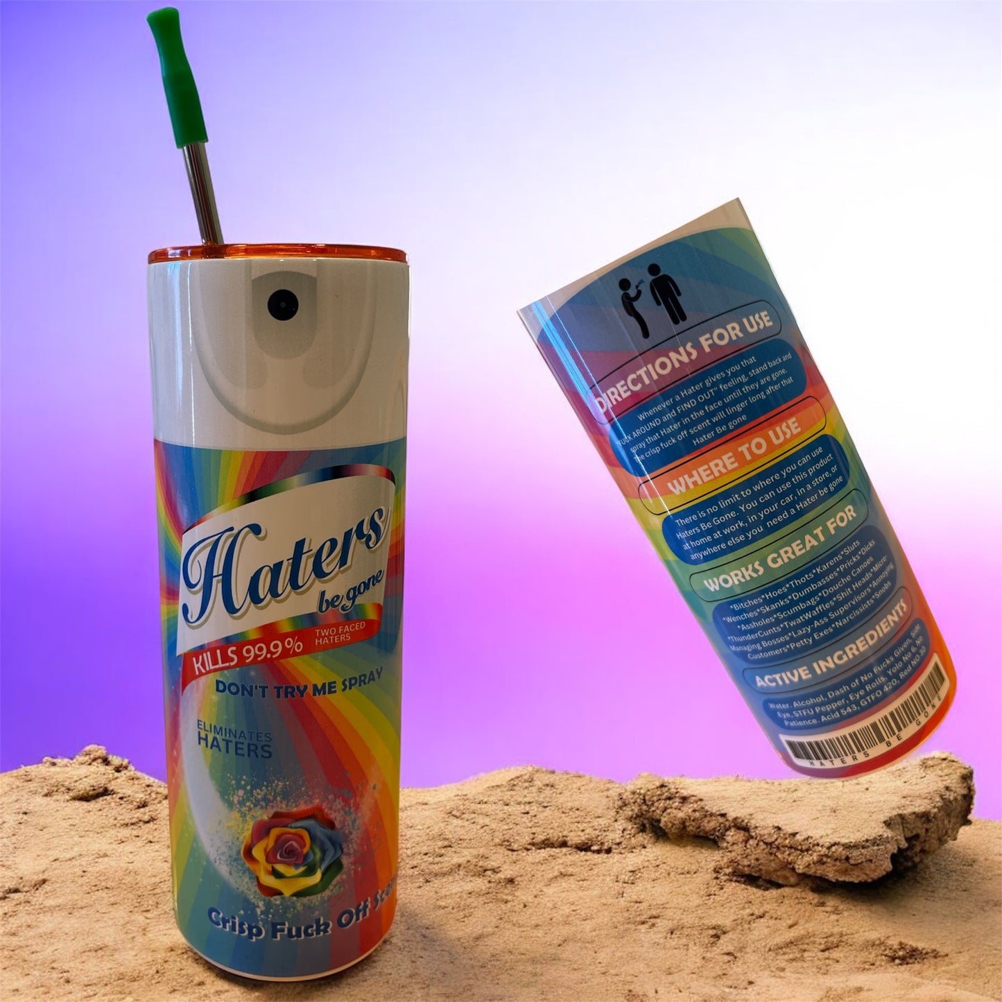 Haters Be Gone Tumbler